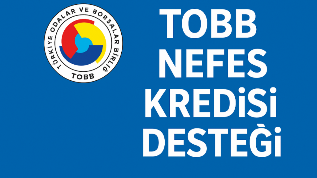 TOBB Nefes Kredisi Yeniden Başlıyor.