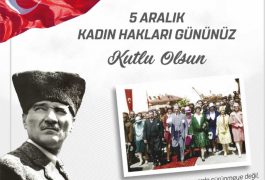 5 Aralık Dünya Kadın Hakları Günü Kutlu Olsun