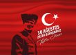 30 Ağustos Zafer Bayramımız Kutlu Olsun…