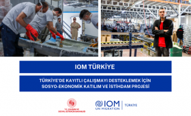 Türkiye’de Kayıtlı Çalışmayı Desteklemek için Sosyo-Ekonomik Katılım ve İstihdam Projesi
