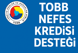 TOBB Nefes Kredisi Yeniden Başlıyor.