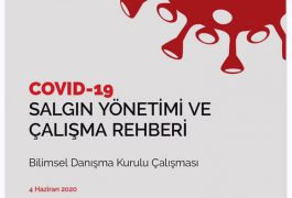 COVID-19 Salgın Yönetimi ve Çalışma Rehberi