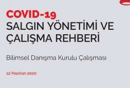 COVID-19 SALGIN YÖNETİMİ VE ÇALIŞMA REHBERİ’NE EKLENEN İŞYERİ TEDBİRLERİ