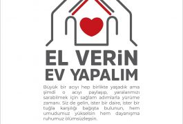 EL VERİN EV YAPALIM KAMPANYASI…