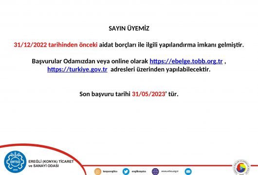 ODA AİDAT BORÇLARINA YAPILANDIRMA İMKÂNI