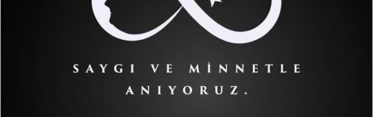 Saygı,Özlem ve Rahmetle…